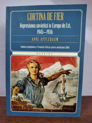 Anne Applebaum &amp;ndash; Cortina de fier foto