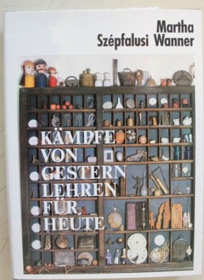 K&amp;auml;mpfe von gestern, Lehren f&amp;uuml;r heute foto