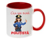 Cana maner rosu personalizata &quot;cea mai buna politista&quot;, INOVATIX&reg;. 330ml