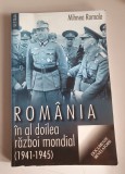 Romania in al doilea razboi mondial - Mihnea Romalo
