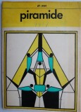 Piramide - Gh. Popa - Roman