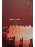 Alfred Bulai - Societatea reala (Editia: 2007)