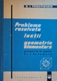 Probleme rezolvate din lectii de geometrie elementara D.I. Perepiolkin