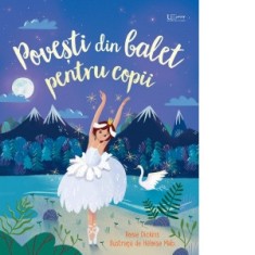 Povesti din balet pentru copii (Usborne) - Usborne Books