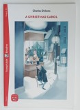 A CHRISTMAS CAROL by CHARLES DICKENS , retold and activities by ELIZABETH FERETTI , illustrated by VERONICA RUFFATO , YOUNG ADULT READERS , STAGE