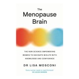 Cumpara ieftin The Menopause Brain The New Science Empowering Women to Navigate Midlife with Knowledge and Confidence