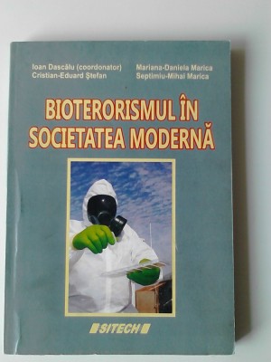 Bioterorismul In Societatea Moderna - C. E. Stefan, M. Marica, S. Marica (5+1)5 foto