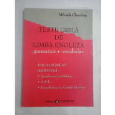 TESTE DE LIMBA ENGLEZA gramatica, vocabular - Mihaela CHERCHES