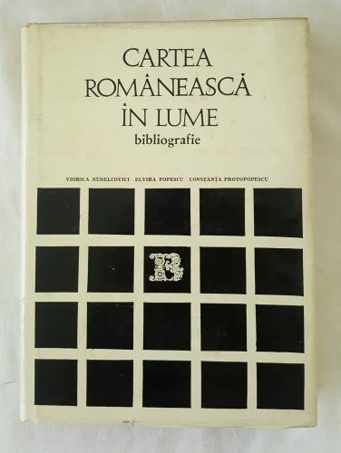 Cartea Romaneasca in lume - bibliografie