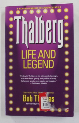 THALBERG - LIFE AND LEGEND by BOB THOMAS , 2000 foto