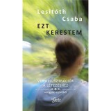 Ezt kerestem - Lesit&oacute;th Csaba