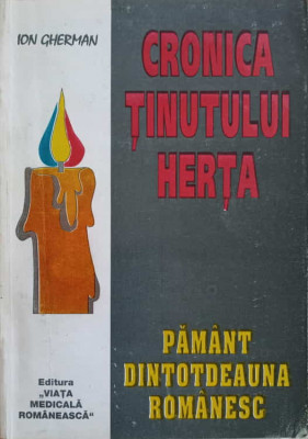 CRONICA TINUTULUI HERTA. PAMANT DINTOTDEAUNA ROMANESC-ION GHERMA-238720 foto