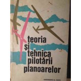 TEORIA SI TEHNICA PILOTARII PLANOARELOR-GHEORGHE M. CUCU-228340