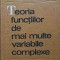 TEORIA FUNCTIILOR DE MAI MULTE VARIABILE COMPLEXE-CABIRIA ANDREIAN CAZACU-252368