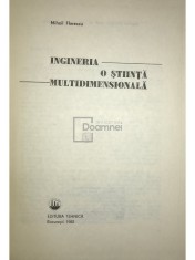 Mihail Florescu - Ingineria - o stiinta multidimensionala (Editia: 1982) foto