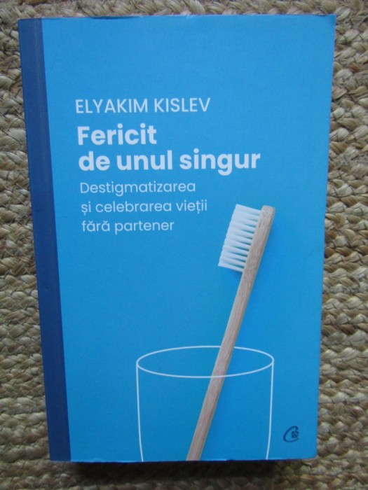 Fericit de unul singur - Elyakim Kislev