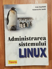 Administrarea sistemului Linux de Vicki Stanfield foto