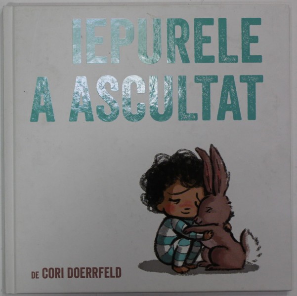 IEPURELE A ASCULTAT de CORI DOERRFELD , 2019