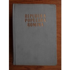 Constantin Daicoviciu - Republica Populara Romana (1960, editie cartonata)