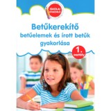 Betűkerek&iacute;tő - 1. oszt&aacute;ly - Betűelemek &eacute;s &iacute;rott betűk gyakorl&aacute;sa - Pokor&aacute;di Zolt&aacute;nn&eacute;