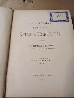 K Krisztus Koveteserol 1897 Nagyvarad foto