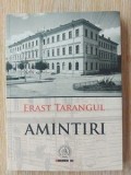 Amintiri- Erast Tarangul