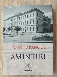 Amintiri- Erast Tarangul