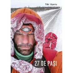 27 de pa?i Tibi U?eriu foto