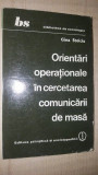 Orientari operationale in cercetarea comunicarii de masa- Gina Stoiciu