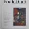 HABITAT , REVISTA , TEHNICI DE AUTOAPARARE IMPOTRIVA PSEUDOARHITECTURII SI PSEUDOARTEI , NR. 8 , AUGUST , 2002
