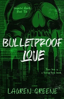 Bulletproof Love foto