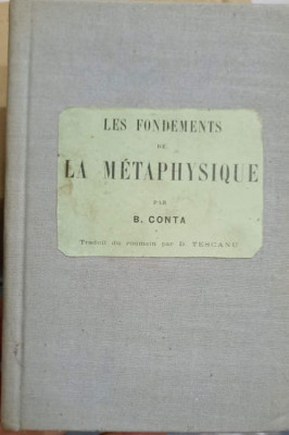 LES FONDEMENTS DE LA METAPHYSIQUE-B. CONTA foto