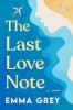 The Last Love Note - Roman in Engleza - 2023