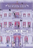 Castelul din nori - Hardcover - Kerstin Gier - Didactica Publishing House