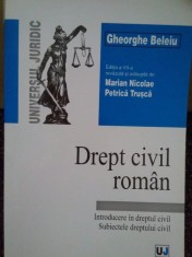 Gheorghe Beleiu - Drept civil roman (Editia: 2001) foto