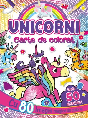 Unicorni Carte De Colorat Cu Abtibilduri, - Editura Flamingo foto