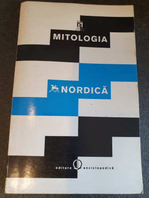 MITOLOGIA NORDICA - ELENA MARIA MOROGAN, 1992, 214 pag, star buna foto