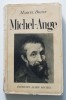 Marcel Brion - Michel-Ange (Albin Michel, 1939)