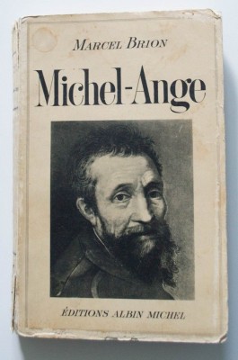 Marcel Brion - Michel-Ange (Albin Michel, 1939) foto