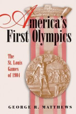 America&amp;#039;s First Olympics: The St. Louis Games of 1904 foto