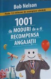 1001 DE MODURI DE A-TI RECOMPENSA ANGAJATII-BOB NELSON-335371
