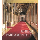 Orsz&aacute;gh&aacute;zi Kalauz (rom&aacute;n nyelven) - Ghidul Parlamentului