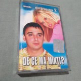 Cumpara ieftin CASETA AUDIO MANELE DE CE MA MINTI? ORIGINALA RARA!!!!