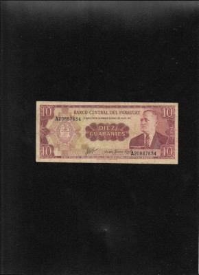 Rar! Paraguay 10 guaranies 1963 seria20887634 foto