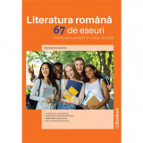 Literatura romana. 67 de eseuri pentru bacalaureat si lucrul la clasa, Margareta Onofrei