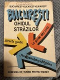 București. Ghidul străzilor Compania de turism pentru tineret