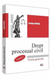 Drept procesual civil. Vol.1. Teoria generala - Evelina Oprina, 2020