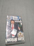 Cumpara ieftin CASETA AUDIO NICOLAE GUTA REGELE MANELELOR VOL 21 ORIGINALA