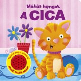 M&oacute;k&aacute;s hangok - A cica