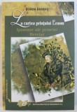 LA CURTEA PRINTULUI ERASM - IPOSTAZE ALE PROSTIEI - BREVIAR de SORIN BERBEC , 2008